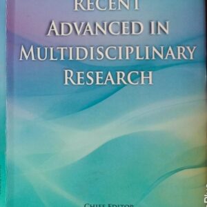 Recent Advanced In Multidisciplinary Research